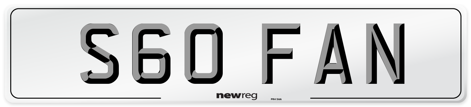 S60 FAN Number Plate from New Reg